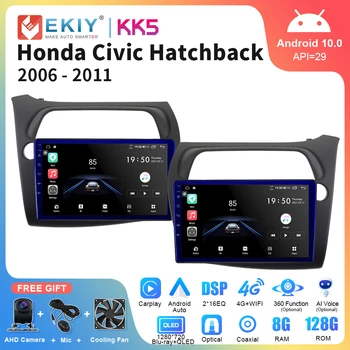 EKIY KK5 Honda Civic Hečbeks 2006-2011 Android Auto Radio Stereo Multivides Video DVD Atskaņotājs Navigācija GPS Carplay 2din HU