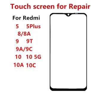Priekšējo Stiklu Xiaomi Redmi 10 5G 10.C 5, Plus 8 8A 9 9.A 9.C 9T Touch Screen LCD Displejs No Paneļa Vāku Remonts Nomainītu Detaļas